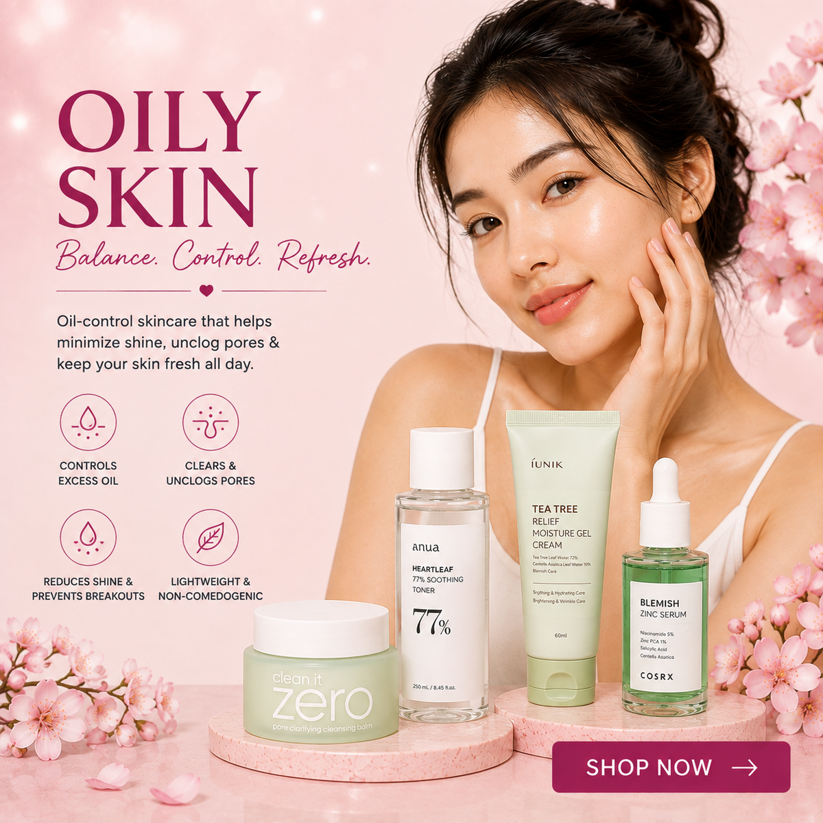 "Oily skincare collection featuring products for oil control and a glowing model with visible oily skin shine."